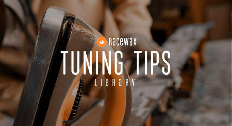 Tuning Tips | RaceWax